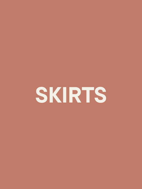 SKIRTS