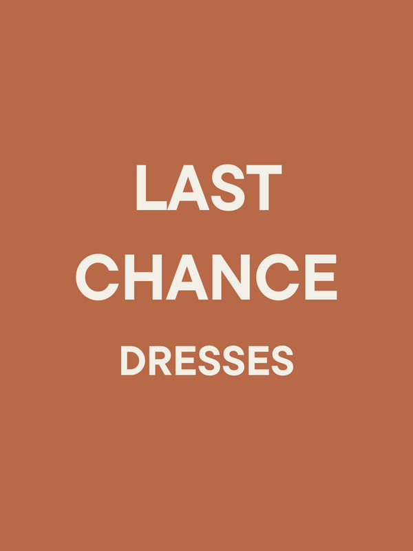 LAST CHANCE DRESSES - Up to 60% off